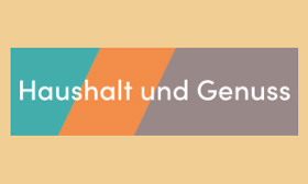 Haushalt und Genuss